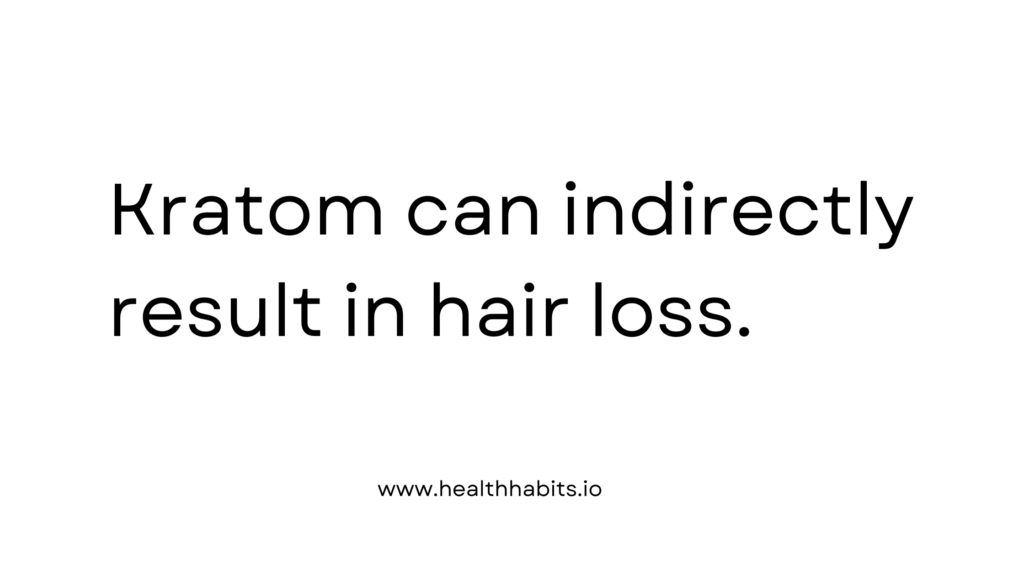 kratom and hair loss