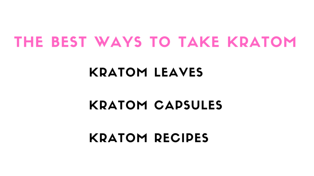 best ways to take kratom powder