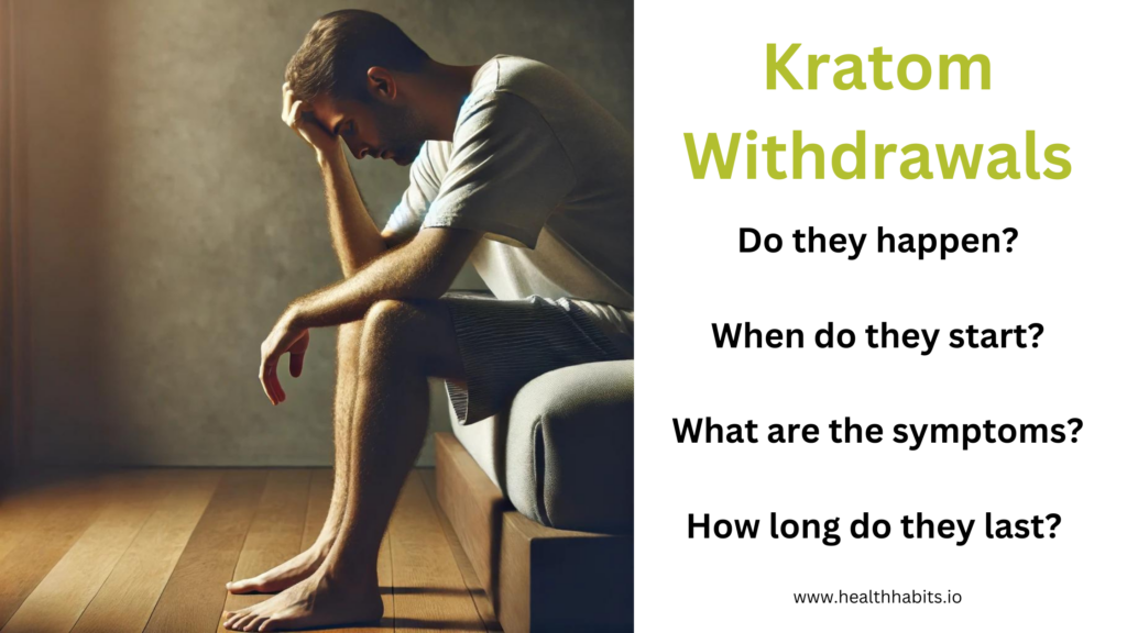 kratom withdrawal questions