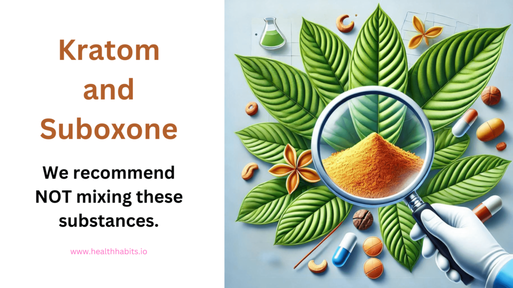 kratom and suboxone