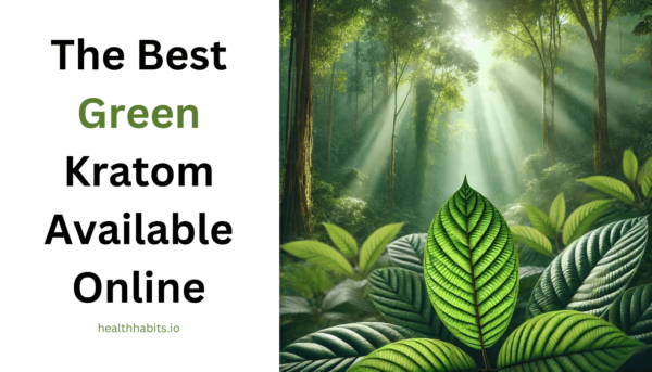 the best green kratom